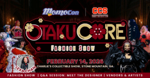 Event Launch Kit - OtakuCore Fashion Show (Momocon Event)_20251219_233759_0000